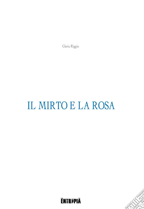 Il mirto e la rosa