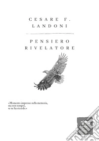 Pensiero rivelatore libro