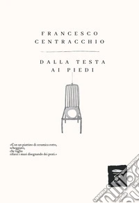 Dalla testa ai piedi libro