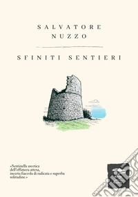 Sfiniti sentieri libro