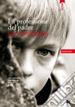 La professione del padre libro