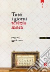 Tutti i giorni libro di Mora Terézia