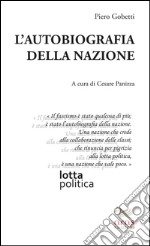 L'autobiografia della nazione libro