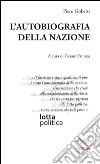 L'autobiografia della nazione libro