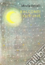 Racconti 1978-2016