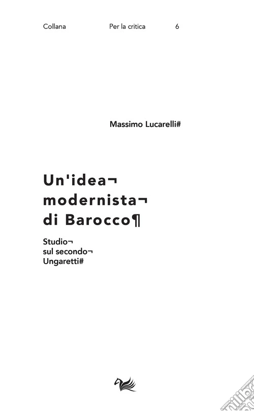 Un'idea modernista di barocco. Studio sul secondo Ungaretti