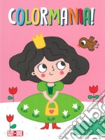 Principesse. Colormania libro