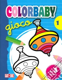 Gioco. Colorbaby. Vol. 1