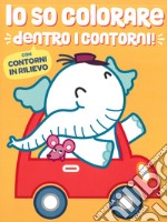 Io so colorare dentro i contorni. Elefante libro