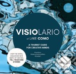 Visiolario of Lake Como. A tourist guide for creative minds