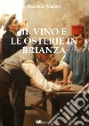 Il vino e le osterie in Brianza libro di Marieni Antonello