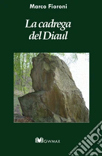 La cadrega del diaul. Ediz. bilingue libro