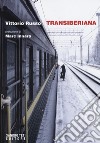 Transiberiana libro di Russo Vittorio