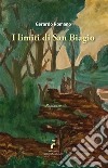 I limiti di San Biagio libro