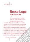 Rosso lupo libro di Puccio Francesco