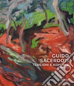 Guido Sacerdoti. Tensioni e armonie (1958-1985)