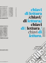 Chiavi di lettura. Ediz. a colori libro