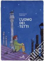 L'uomo dei tetti libro