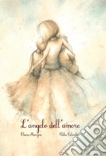 L'angelo dell'amore