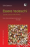 Essere tedeschi. Qualche pensiero chiarificatore libro di Senocak Zafer