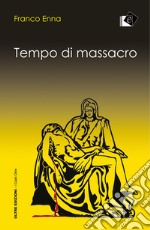 Tempo di massacro libro