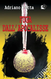 Fuga dall'apocalisse