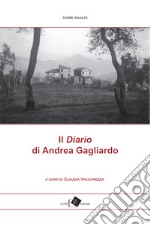 Il diario di Andrea Gagliardo