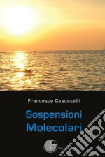 Sospensioni molecolari