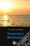 Sospensioni molecolari libro