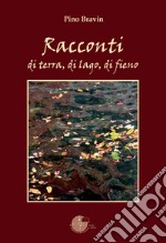 Racconti di terra, di lago, di fieno