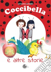 Coccibella e altre storie libro