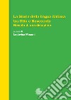 La storia della lingua italiana tra Otto e Novecento. Nascita di una disciplina libro