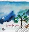 Acquarello cinese. Il diario di Monte Lu. Ediz. illustrata libro di Jaccarino Claudio Masa Massimiliano