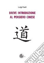 Breve introduzione al pensiero cinese libro