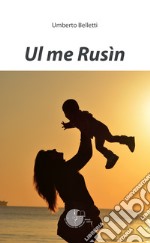 Ul me Rusìn libro