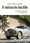 Il miracolo inutile libro