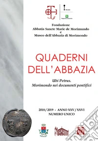 Quaderni dell'abbazia. Anno XXV-XXVI. Numero unico (2018-2019) libro
