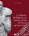 La gipsoteca del dipartimento culture e società dell'Università degli studi di Palermo libro di Rambaldi Simone