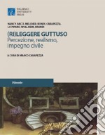 (Ri)leggere Guttuso. Percezione, realismo, impegno civile libro