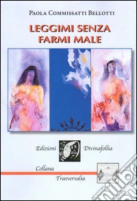 Leggimi senza farmi male libro