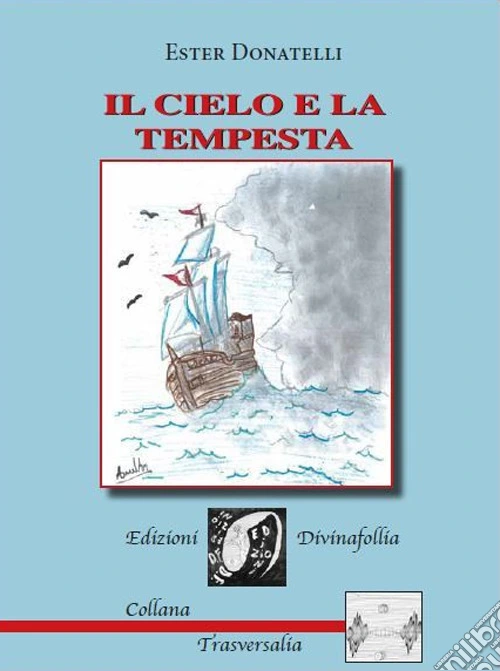 Il cielo e la tempesta