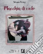 Macchia di cielo