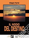 Il nodo del destino libro