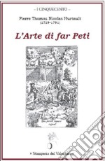 L'arte di far peti libro