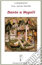 I Dante a Napoli libro