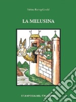 La Melusina