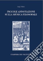 Piccole annotazioni sulla musica filosofale