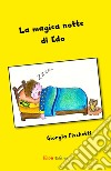 La magica notte di Edo libro