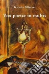 Vox poetae in multis libro