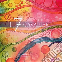 I 7 Cavalieri